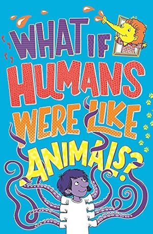 Seller image for What If Humans Were Like Animals? [Paperback ] for sale by booksXpress