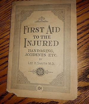Seller image for First Aid to the Injured for sale by Route 3 Books