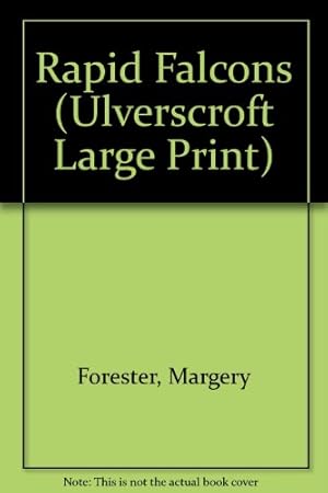 Seller image for Rapid Falcons (Ulverscroft Large Print) for sale by WeBuyBooks