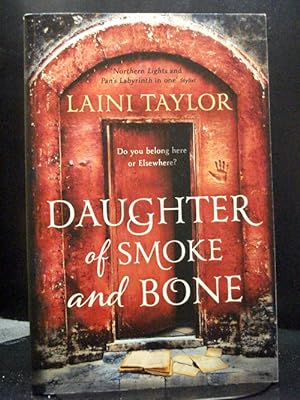 Daughter Of Smoke And Bone First Daughter Of Smoke And Bone