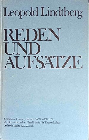 Reden und Aufsätze. Hrsg. u. mit Anm. u. e. Nachw. vers. v. Christian Jauslin / Schweizerische Ge...