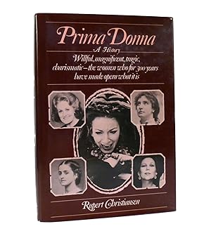 Seller image for PRIMA DONNA A History for sale by Rare Book Cellar