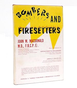 Image du vendeur pour BOMBERS AND FIRESETTERS mis en vente par Rare Book Cellar