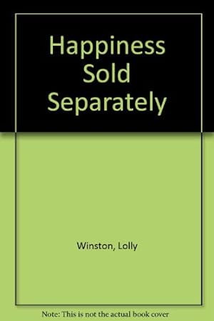 Seller image for Happiness Sold Separately for sale by WeBuyBooks