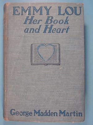 Seller image for Emmy Lou Her Book & Heart for sale by PB&J Book Shop