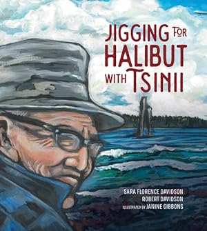 Seller image for Jigging for Halibut With Tsinii for sale by GreatBookPrices