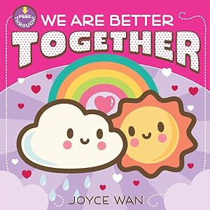 Immagine del venditore per We Are Better Together venduto da GreatBookPrices