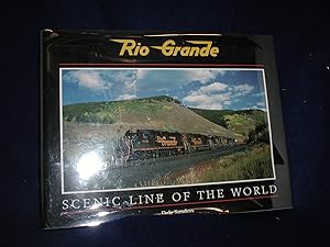 Rio Grande: Scenic Line of the World
