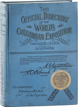 Image du vendeur pour The Official Directory of the World's Columbian Exposition May 1st to October 30th, 1893. A Reference Book of [.] General Information Concerning the Fair mis en vente par Lorne Bair Rare Books, ABAA
