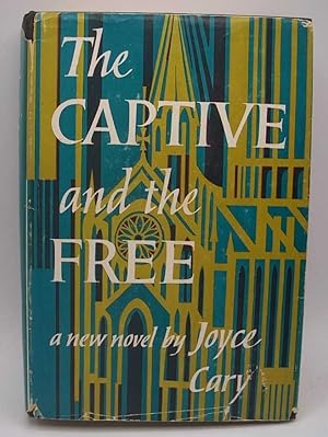 Imagen del vendedor de The Captive and the Free: A Novel a la venta por Easy Chair Books