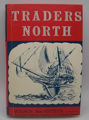 Image du vendeur pour Traders North mis en vente par Easy Chair Books