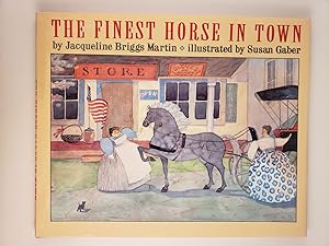 Seller image for The Finest Horse In Town for sale by WellRead Books A.B.A.A.