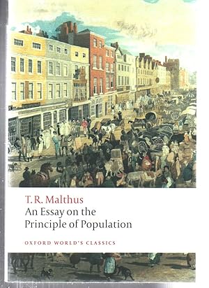 Imagen del vendedor de An Essay on the Principle of Population (Oxford World's Classics) a la venta por EdmondDantes Bookseller