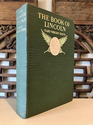Bild des Verkufers fr The Book of Lincoln zum Verkauf von Long Brothers Fine & Rare Books, ABAA