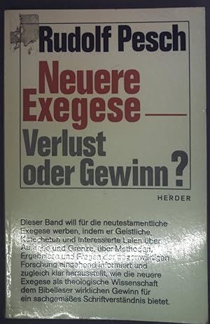 Bild des Verkufers fr Neuere Exegese - Verlust oder Gewinn? zum Verkauf von books4less (Versandantiquariat Petra Gros GmbH & Co. KG)