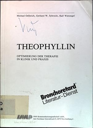 Imagen del vendedor de Theophyllin: Optimierung der Theorie in Klinik und Praxis a la venta por books4less (Versandantiquariat Petra Gros GmbH & Co. KG)