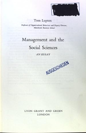 Seller image for Management and the Social Sciences. An Essay; for sale by books4less (Versandantiquariat Petra Gros GmbH & Co. KG)