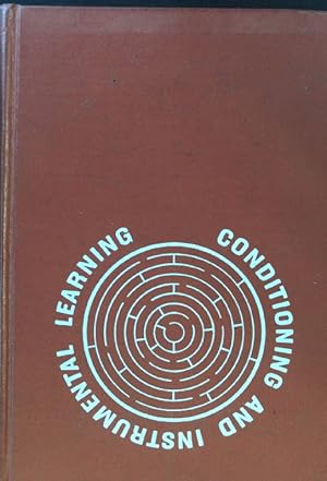 Seller image for Conditioning and Instrumental Learning. A Program for self-instruction; for sale by books4less (Versandantiquariat Petra Gros GmbH & Co. KG)