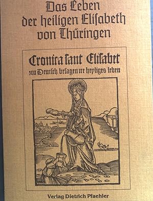 Seller image for Das Leben der heiligen Elisabeth von Thringen. for sale by books4less (Versandantiquariat Petra Gros GmbH & Co. KG)