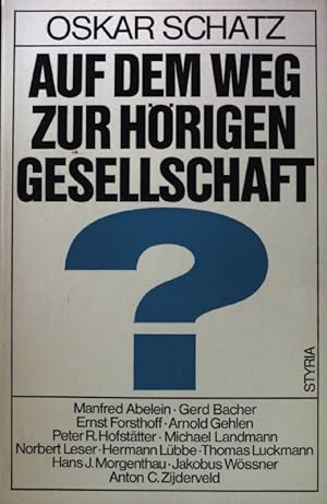 Seller image for Auf dem Weg zur hrigen Gesellschaft?. for sale by books4less (Versandantiquariat Petra Gros GmbH & Co. KG)