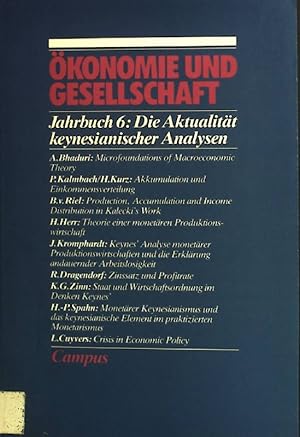 Imagen del vendedor de Die Aktualitt keynesianischer Analysen. konomie und Gesellschaft ; 6 a la venta por books4less (Versandantiquariat Petra Gros GmbH & Co. KG)
