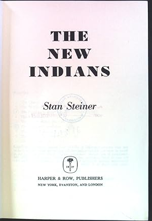 Bild des Verkufers fr The New Indians. zum Verkauf von books4less (Versandantiquariat Petra Gros GmbH & Co. KG)