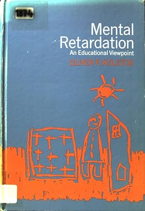 Seller image for Mental Retardation. An Educational Viewpoint; for sale by books4less (Versandantiquariat Petra Gros GmbH & Co. KG)