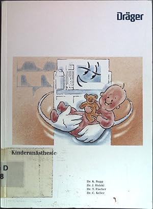 Bild des Verkufers fr Kinderansthesie zum Verkauf von books4less (Versandantiquariat Petra Gros GmbH & Co. KG)