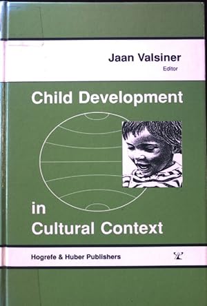 Image du vendeur pour Child development in cultural context. mis en vente par books4less (Versandantiquariat Petra Gros GmbH & Co. KG)