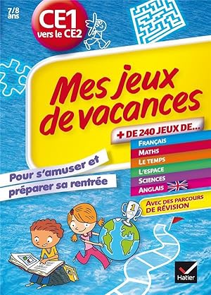 mes jeux de vacances pour s'amuser et préparer sa rentrée au ce1