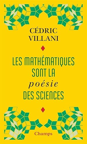 Image du vendeur pour les mathmatiques sont la posie des sciences mis en vente par Chapitre.com : livres et presse ancienne