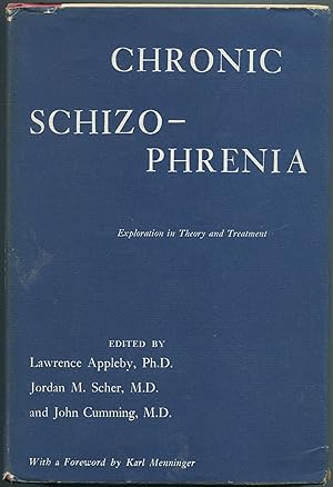 Bild des Verkufers fr Chronic Schizophrenia: Explorations in Theory and Treatment zum Verkauf von Between the Covers-Rare Books, Inc. ABAA