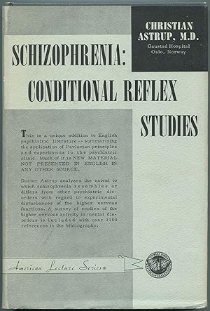 Seller image for Schizophrenia: Conditional Reflex Studies for sale by Between the Covers-Rare Books, Inc. ABAA