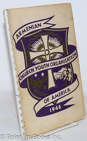 First annual assembly of the Armenian Church Youth Organization of America