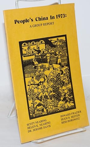 Seller image for People's China in 1973: a group report for sale by Bolerium Books Inc.