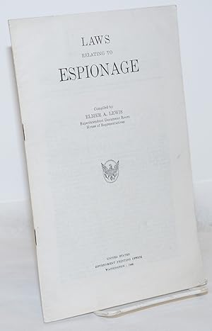 Laws Relating to Espionage