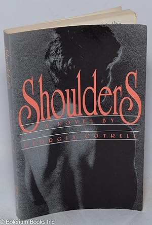 Imagen del vendedor de Shoulders: a novel a la venta por Bolerium Books Inc.