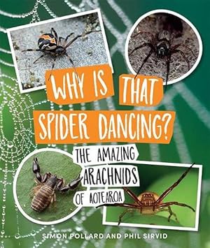 Bild des Verkufers fr Why Is That Spider Dancing? (Paperback) zum Verkauf von Grand Eagle Retail