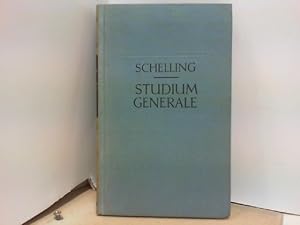 F. W. J. Schelling - Studium Generale - Vorlesungen über die Methode des akademischen Studiums