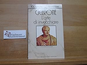 L'arte di invecchiare. Testo latino a fronte (Tascabili economici Newton)