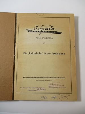 Bild des Verkufers fr Die "Reichsbahn" in der Sowjetzone. (= Sopade Informationsdienst. Denkschriften 43). zum Verkauf von Antiquariat Bookfarm