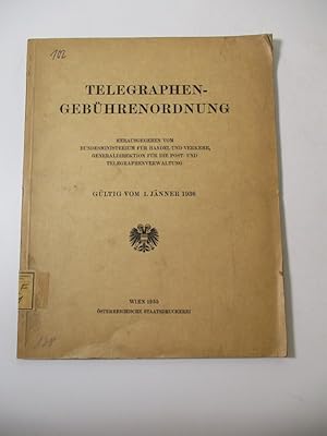 Imagen del vendedor de Telegraphen-Gebhrenordnung. a la venta por Antiquariat Bookfarm