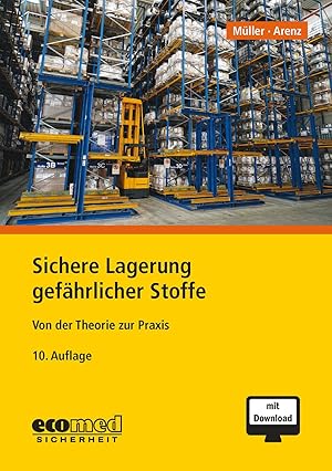 Seller image for Sichere Lagerung gefaehrlicher Stoffe, mit 1 Buch, mit 1 Online-Zugang for sale by moluna