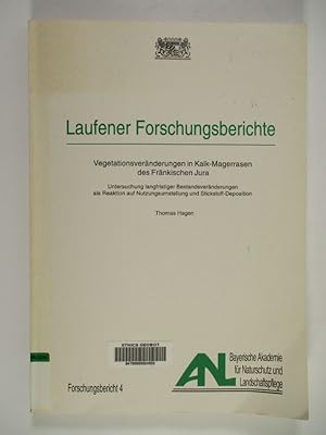 Vegetationsveränderungen in Kalk-Magerrasen des Fränkischen Jura. Untersuchung langfristiger Best...