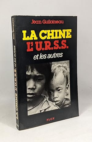 Image du vendeur pour La chine l'u.r.s.s. et les autres / l'asie du sud-est et le conflit sino-sovitique mis en vente par crealivres