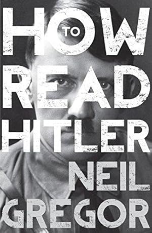 Image du vendeur pour How To Read Hitler mis en vente par WeBuyBooks