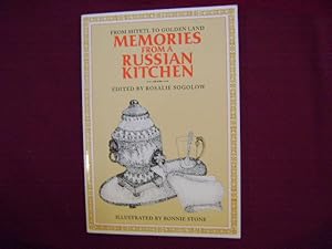 Seller image for Memories from a Russian Kitchen. Inscribed by the author. From Shtetl to Golden Land. for sale by BookMine