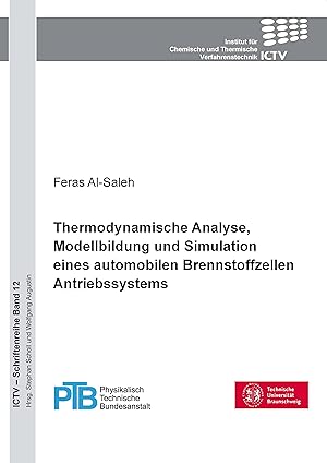 Immagine del venditore per Thermodynamische Analyse, Modellbildung und Simulation eines automobilen Brennstoff Antriebssystems venduto da moluna
