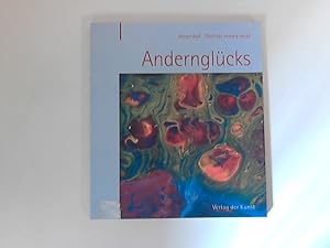 Seller image for Andernglcks. for sale by ANTIQUARIAT FRDEBUCH Inh.Michael Simon