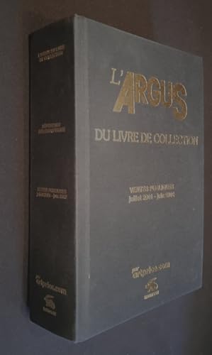 Image du vendeur pour L'Argus du livre de collection. Ventes publiques juillet 2001 - juin 2002 mis en vente par Abraxas-libris